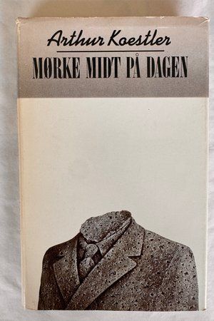 Mørke midt på dagen av Arthur Koestler - Forside
