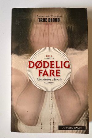 Dødelig Fare av Charlaine Harris - Forside
