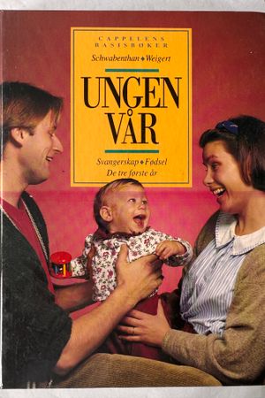 Ungen Vår av Sabine Remy Schwabenthan og Vivian Weigert - Forside