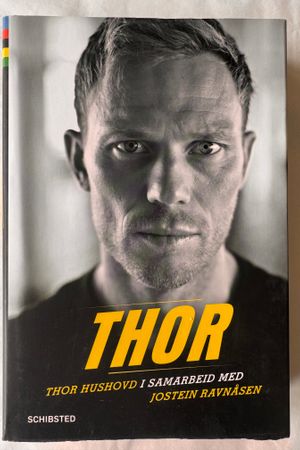 Thor av Thor Hushovd i samarbeid med Jostein Ravnåsen - Forside