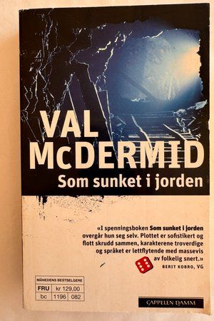 Som sunket i jorden av Val McDermid - Forside