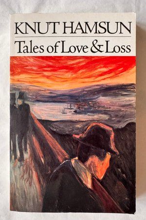 Tales of Love & Loss av Knut Hamsun - Forside