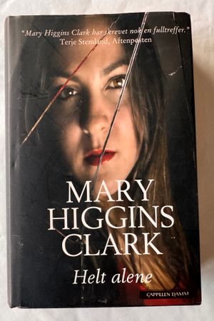 Helt alene av Mary Higgins Clark - Forside