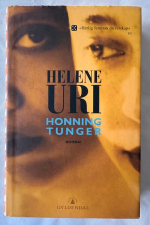 Honningtunger av Helene Uri - Forside
