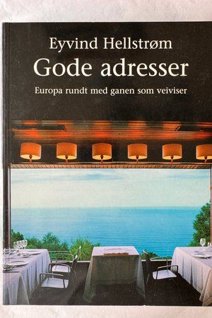 Gode adresser av Eyvind Hellstrøm - Forside
