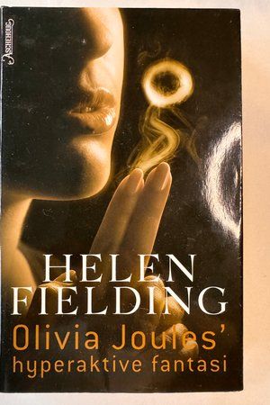 Olivia Joules' hyperaktive fantasi av Helen Fielding - Forside