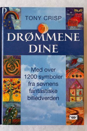 Drømmene Dine av Tony Crisp - Forside