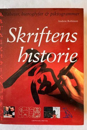 Skriftens historie av Andrew Robinson - Forside