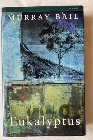 Eukalyptus av Murray Bail - Forside