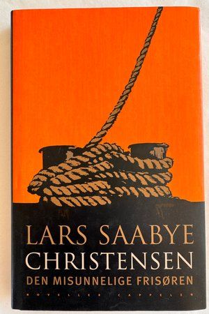 Den misunnelige frisøren av Lars Saabye Christensen - Forside