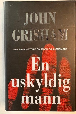 En uskyldig mann av John Grisham - Forside
