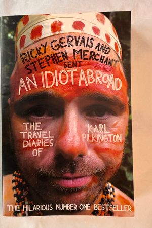 An Idiot Abroad: The Travel Diaries of Karl Pilkington av Karl Pilkington - Forside