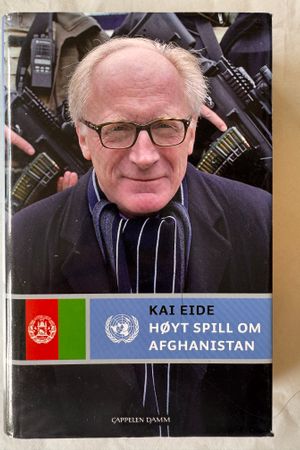 Høyt spill om Afghanistan av Kai Eide - Forside