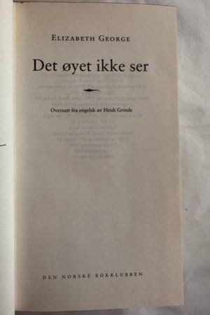 Det øyet ikke ser av Elizabeth George - Forside