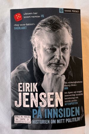 På innsiden: Historien om mitt politiliv av Eirik Jensen - Forside