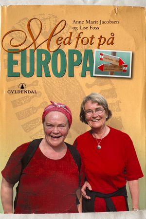Med fot på Europa av Anne Marit Jacobsen og Lise Foss - Forside