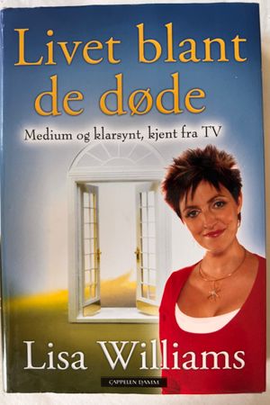 Livet blant de døde av Lisa Williams - Forside