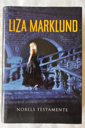 Nobels testamente av Liza Marklund - Forside