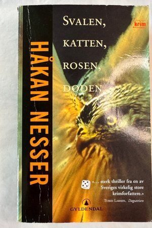 Svalen, katten, rosen, døden av Håkan Nesser - Forside