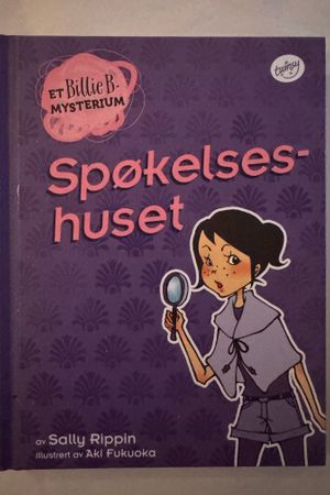 Spøkelseshuset av Sally Rippin - Forside