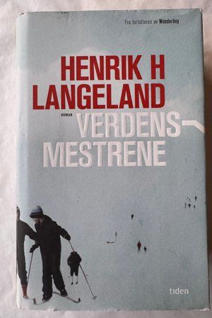 Verdensmestrene av Henrik H. Langeland - Forside