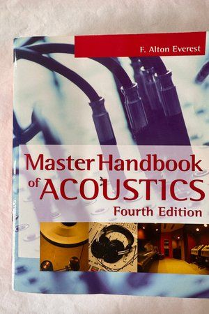Master Handbook of Acoustics (Fourth Edition) av F. Alton Everest - Forside