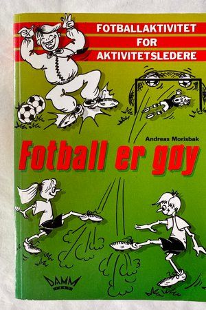 Fotball er gøy av Andreas Morisbak - Forside