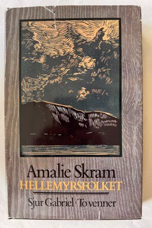 Hellemyrsfolket (Sjur Gabriel, To venner) av Amalie Skram - Forside