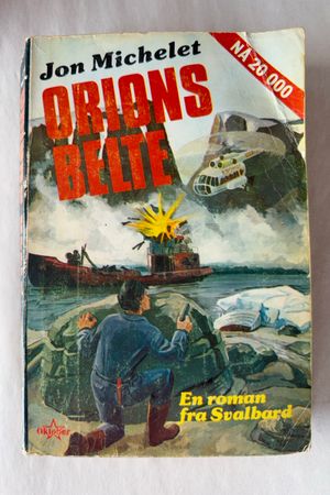 Orions Belte av Jon Michelet - Forside