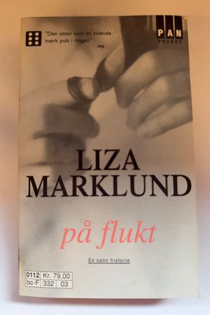På flukt av Liza Marklund - Forside