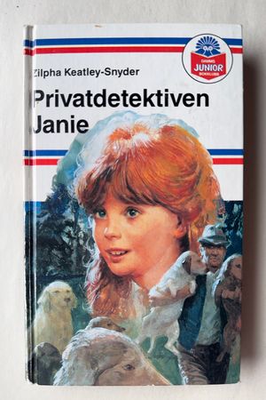 Privatdetektiven Janie av Zilpha Keatley-Snyder - Forside