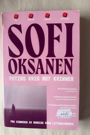 Putins krig mot kvinner av Sofi Oksanen - Forside