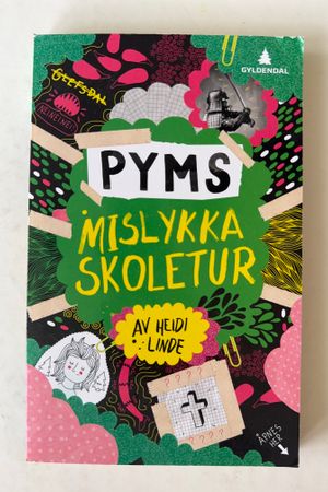 Pyms mislykka skoletur av Heidi Linde - Forside