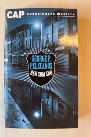 Ren som snø av George P. Pelecanos - Forside