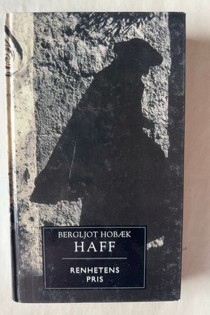 Renhetens pris av Bergljot Hobæk Haff - Forside