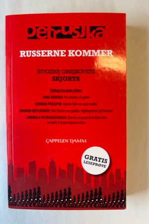 Russerne kommer av Jevgenij Grisjkovets, Dina Rubina, Zakhar Prilepin, Eduard Kotsjergin, Ljudmila Petrusjevskaja - Forside