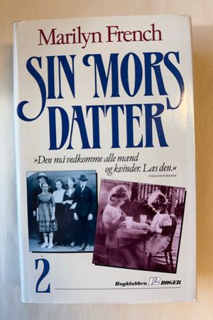Sin mors datter av Marilyn French - Forside