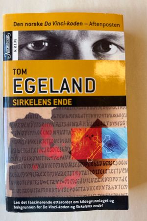 Sirkelens ende av Tom Egeland - Forside