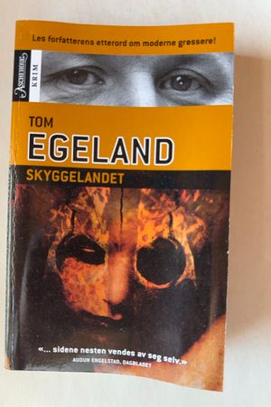 Skyggelandet av Tom Egeland - Forside