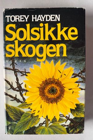 Solsikkeskogen av Torey Hayden - Forside
