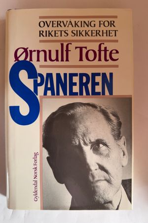 Spaneren: Overvåking for rikets sikkerhet av Ørnulf Tofte - Forside