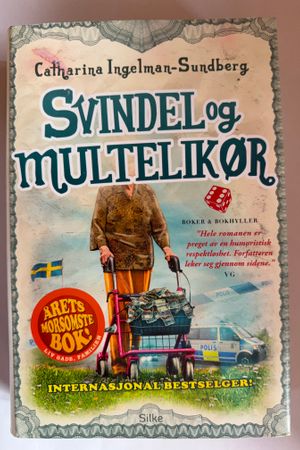 Svindel og multelikør av Catharina Ingelman-Sundberg - Forside