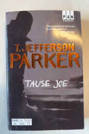 Tause Joe av T. Jefferson Parker - Forside