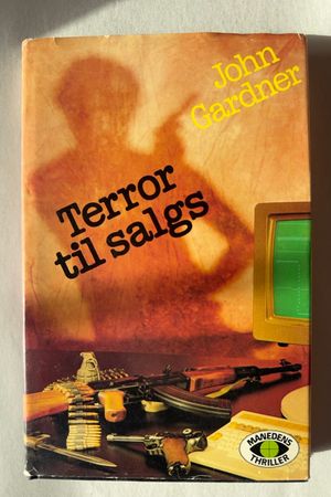 Terror til salgs av John Gardner - Forside