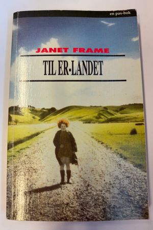 Til Er-landet av Janet Frame - Forside