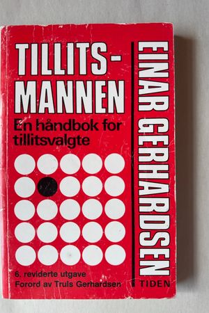 Tillitsmannen av Einar Gerhardsen - Forside