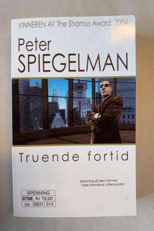 Truende fortid av Peter Spiegelman - Forside