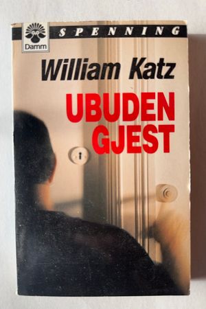 Ubuden gjest av William Katz - Forside