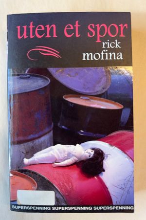 Uten et spor av Rick Mofina - Forside