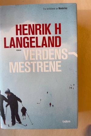 Verdensmesterne av Henrik H. Langeland - Forside